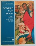 CONRAD VON SOEST , PAINTER AMONG MERCHANT PRINCES by BRIGITTE CORLEY , 1996