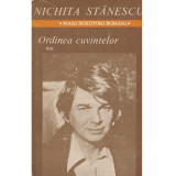 Nichita Stanescu - Ordinea cuvintelor. Versuri. Volumul II - 135245