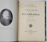 LA VIE ET L&#039;OEUVRE DE ION CREANGA 1837-1889 par JEAN BOUTIERE - PARIS, 1930