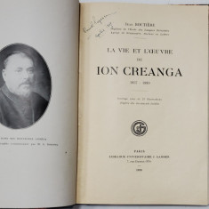 LA VIE ET L'OEUVRE DE ION CREANGA 1837-1889 par JEAN BOUTIERE - PARIS, 1930