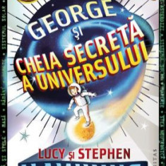 George si cheia secreta a universului – Lucy si Stephen Hawking