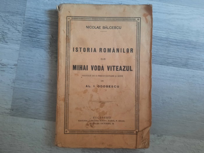 Istoria romanilor sub Mihai Voda Viteazul de Nicolae Balcescu