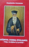 SFANTUL COSMA ETOLIANUL VIATA INVATATURI SI PROFETII - CONSTANTIN CAVARNOS