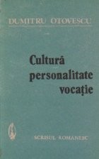 Cultura, Personalitate, Vocatie foto