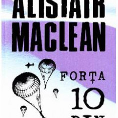 Forta 10 din Navarone - Alistair Maclean