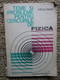 Mihail Sandu - Teme si probleme pentru cercurile de fizica