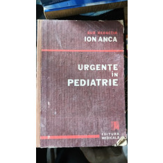Urgente in Pediatrie - Ion Anca