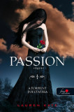 Passion - V&eacute;gzet - KEM&Eacute;NYT&Aacute;BLA - Lauren Kate