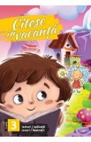 Citesc in vacanta - Clasa 3 - Lecturii, aplicatii, jocuri, ilustratii, Autor Anonim