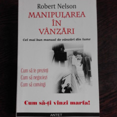 MANIPULAREA IN VANZARI - ROBERT NELSON