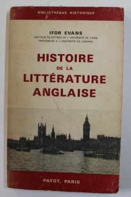 HISTOIRE DE LA LITTERATURE ANGLAISE par IFOR EVANS , 1965 foto