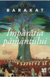 Imparatia pamantului | Hoda Barakat, 2024