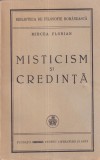 Mircea Florian - Misticism si credinta (1946)