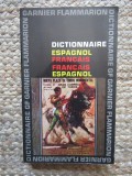 Garnier Flammarion - Dictionnaire espagnol-francais, francais-espagnol (Editia: 1964)