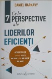 Cele 7 Perspective ale Liderilor Eficienți - Daniel Harkavy - Amaltea, 2021, Psihologie, Leadership, Carte, Romana