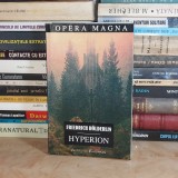 FRIEDRICH HOLDERLIN - HYPERION - UN FRAGMENT * EDITIE BILINGVA , 1998 *