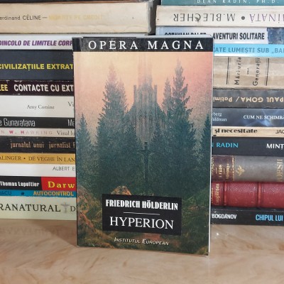 FRIEDRICH HOLDERLIN - HYPERION - UN FRAGMENT * EDITIE BILINGVA , 1998 * foto