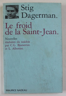LE FROID DE LA SAINT - JEAN , nouvelles par STIG DAGERMAN , 1988 foto
