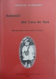 Amintiri din Tara de Sus - Francisc Schneider - Carte