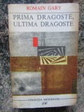 Romain Gary - Prima dragoste, ultima dragoste