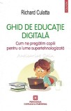 Ghid De Educatie Digitala - Richard Culatta