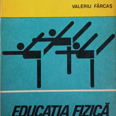 EDUCATIA FIZICA IN AER LIBER-VALERIU FARCAS