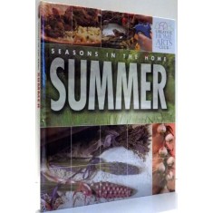 SEASONS IN THE HOME, SUMMER by TOM CARPENTER , 2005