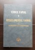 Codul Vamal. Regulamentul vamal cu adnotări și comentarii - Radu Economu, Eugen Dragnea