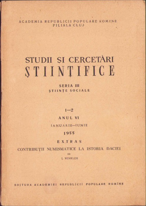 HST 322SP Contribuții numismatice la istoria Daciei 1955 Winkler dedicație autor