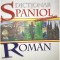 Alexandru Calciu - Dictionar spaniol-roman (Editia: 2010)