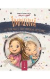 Impreuna. Solutii de joaca si iubire la probleme mici si mari - Ioana Chicet-Macoveiciuc