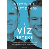 A v&iacute;z &eacute;rt&eacute;ke - Gary White