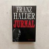 Franz Halder - Jurnal, Editura Elit, Roman, 592 Pagini - Stare Foarte Buna