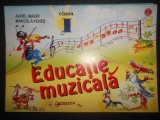 Aurel Maior, Marcela Penes - Educatie Muzicala. Clasa I (1999)
