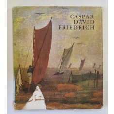 CASPAR DAVID FRIEDRICH de MARIUS TATARU , 1974