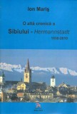 O alta cronica a Sibiului - Hermannstadt