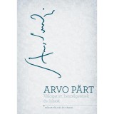 V&aacute;logatott besz&eacute;lget&eacute;sek &eacute;s &iacute;r&aacute;sok - Arvo P&auml;rt