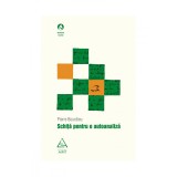 Schiţă pentru o autoanaliză - Pierre Bourdieu