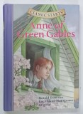 ANNE OF GREEN GABLES , retold from the LUCY MAUD MONTGOMERY original by KATHLEEN OLMSTEAD , illustrated by LUCY CORVINO , 2004