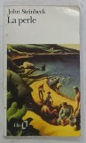 LA PERLE par JOHN STEINBECK , 1996 , PREZINTA HALOURI DE APA *