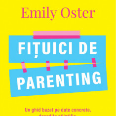 Fituici de parenting