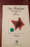 PROIECTE DE TRECUT ANA BLANDIANA