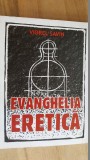 Evanghelia eretica-Viorel Savin