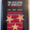 THE CHALLENGE OF DEMOCRACY , GUVERNMENT IN AMERICA by KENNETH JANDA , JEFFREY M BERRY , JERRY GOLDMAN