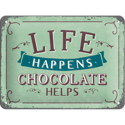 Placa metalica - Life Happens Chocolate Helps - 15x20 cm foto