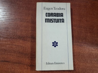 Corabia mistuita de Eugen Teodoru foto