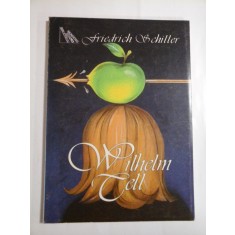 WILHELM TELL (Traducere ST. O. IOSIF) - FRIEDRICH SCHILLER