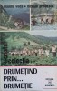 Drumetind prin... Drumetie - Claudiu Voda, N. Predescu, 1981, Albatros, Geografie, Harta inclusa