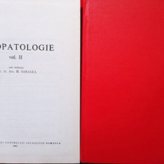 M. Saragea - Fiziopatologie, 2 vol. (1982)