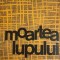 Moartea lupului Elefterie Voiculescu